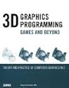 3D Graphics Programming: Games and Beyond 3D Graphics Programming: Games and Beyond
