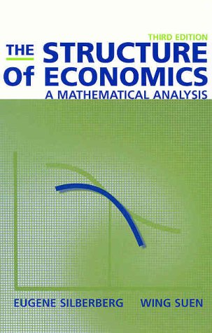 The Structure of Economics: A Mathematical Analysis (Hardcover)