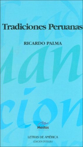 Tradiciones peruanas (Paperback)