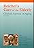 Reichel's Care of the Elderly: Clinical Aspects of Aging