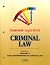 Casenote Legal Briefs: Criminal Law - Keyed to Dressler