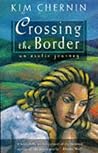Crossing the Border: An Erotic Journey Crossing the Border: An Erotic Journey