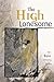 The High Lonesome by John  Long