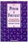 Pensar a Foucault (Spanish Edition) Pensar a Foucault (Spanish Edition)