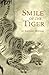 Smile of the Tiger by Sakyong Mipham