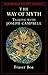 The Way of the Myth: Talking with Joseph Campbell (Shambhala Pocket Classics)