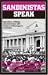 Sandinistas Speak: Speeches...