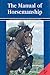 The Manual of Horsemanship