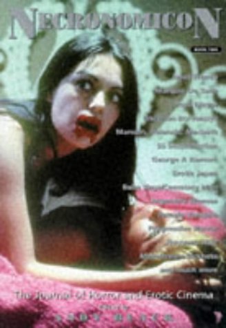 Necronomicon Book Two: The Journal of Horror and Erotic Cinema (Paperback)
