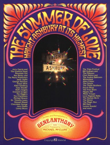 Summer of Love: Haight-Ashbury at its Highest (Paperback)