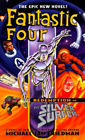 Fantastic four: redemption of the silver surfer (Mass Market Paperback)