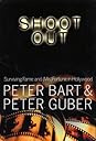 Shoot Out  by Peter Bart