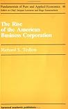 The Rise of an American Business Corporation