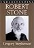 Understanding Robert Stone by Gregory Stephenson