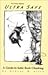 Ultrasafe: A Guide to Safer Rock Climbing