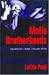 Mafia Brotherhoods: Organized Crime, Italian Style (Studies in Crime and Public Policy)