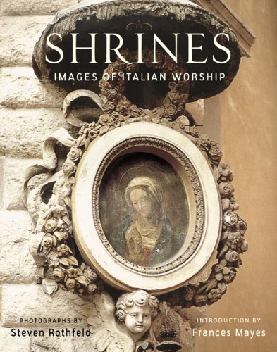 Shrines: Images of Italian Worship (Hardcover)