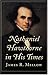 Nathaniel Hawthorne in His Times