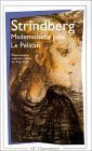 Mademoiselle Julie / Le Pelican (Mass Market Paperback)