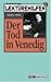 Lektürehilfen Der Tod in Venedig. (Lernmaterialien)