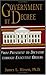 Government by Decree by James L. Hirsen Government by Decree by James L. Hirsen