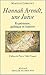 Hannah Arendt, une juive: Expérience politique et histoire