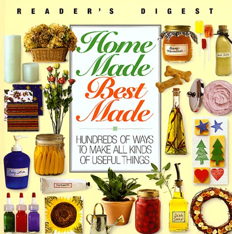 Homemade, best made (Reader's Digest General Books)