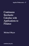 Continuous Stochastic Calculus with Applications to Finance Continuous Stochastic Calculus with Applications to Finance
