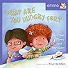 What Are You Hungry For? by Emme