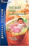 The Baby Trail (Baby Bonds #2) The Baby Trail (Baby Bonds #2)