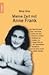 Meine Zeit mit Anne Frank. by Miep Gies Meine Zeit mit Anne Frank. by Miep Gies