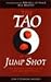 The Tao of the Jump Shot: An Eastern Approach to Life and Basketball