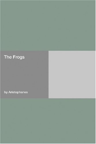 The Frogs (Paperback)