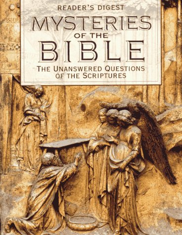 Mysteries of the Bible: The Enduring Questions of the Scriptures (Paperback)