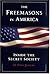 The Freemasons in America: Inside the Secret Society