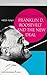Franklin D. Roosevelt and t...