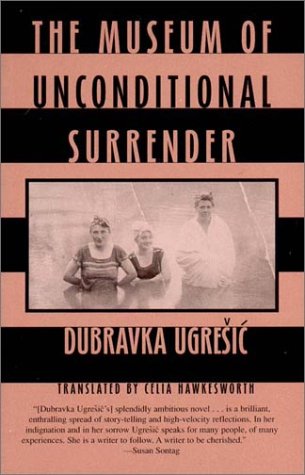 The Museum of Unconditional Surrender (Paperback)