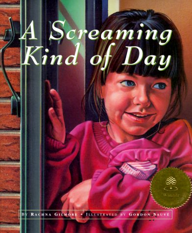 A Screaming Kind of Day (Hardcover)