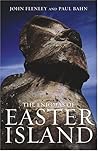 The Enigmas of Easter Island by John R. Flenley The Enigmas of Easter Island by John R. Flenley