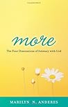 More: The Four Dimensions of Intimacy with God More: The Four Dimensions of Intimacy with God