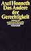 Das Andere der Gerechtigkeit. Aufsätze zur praktischen Philosophie.