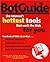 BotGuide : The Internet's Hottest Tools That Work the Web for You