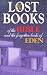 Lost Books of the Bible and the Forgotten Books of Eden