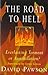 The Road to Hell: Everlasti...
