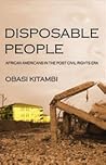 Disposable People: African Americans in the Post Civil Rights Era