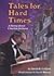 Tales for Hard Times: A Sto...