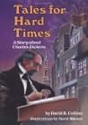 Tales for Hard Times: A Story About Charles Dickens (Carolrhoda Creative Minds Book)