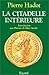 La Citadelle intérieure: Introduction aux Pensées de Marc Aurèle