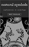 Natural Symbols by Mary Douglas