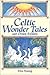 Celtic Wonder Tales